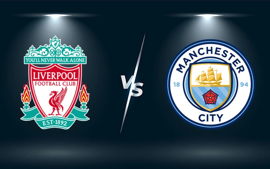 Nhận định Liverpool vs Man City